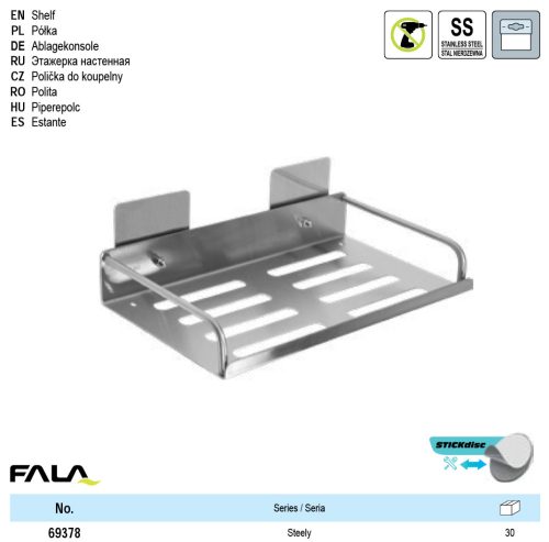 FALA 69378 Fürdőszobai polc 300 mm Steely