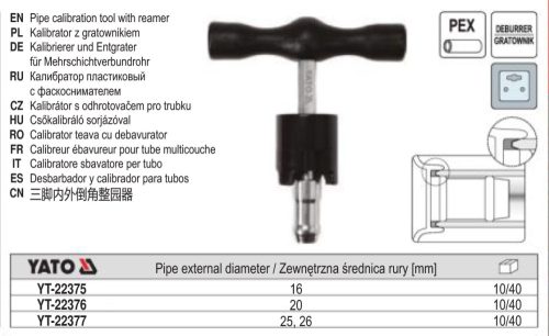 YATO YT-22375 Csőkalibráló 16 mm PEX-AL-PEX csövekhez sorjázóval