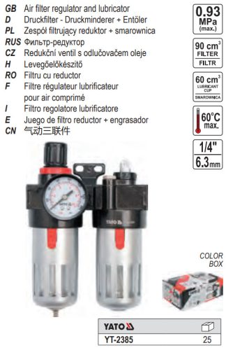 YATO YT-2385 Pneumatikus levegő szűrő nyomásszabályzóval kenőtartállyal 1/4" 90 cm3
